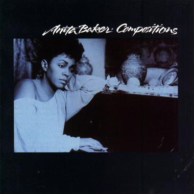 Anita Baker -  Compositions